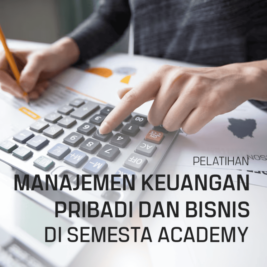 Manajemen Keuangan Pribadi dan Bisnis